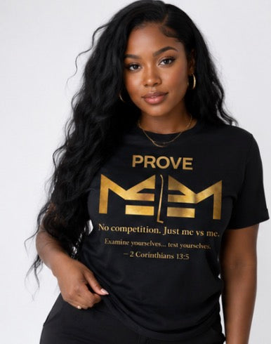 Prove ME 2 ME Premium T-Shirt