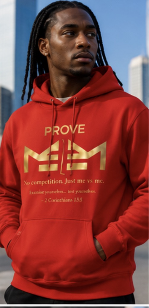 Prove ME 2 ME Hoodies