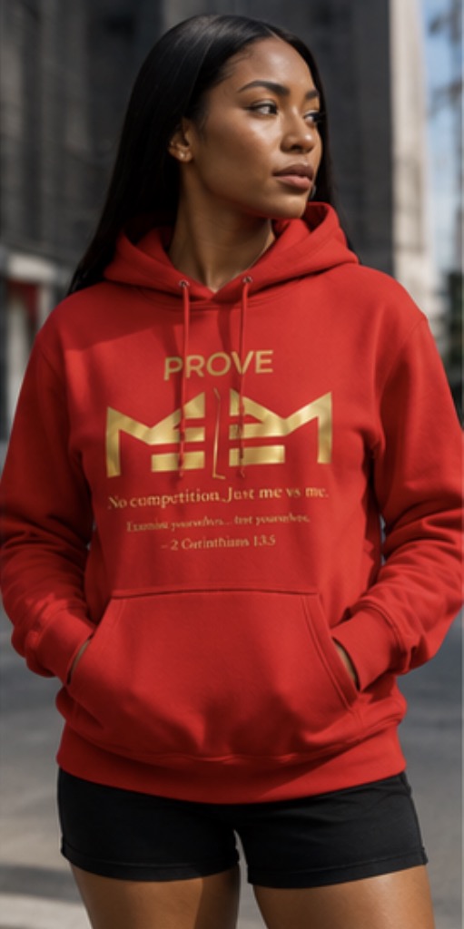 Prove ME 2 ME Hoodies